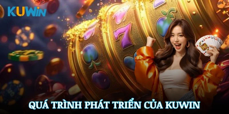 Tổng Quan Về KUWIN - Nhà Cái Uy Tín Hàng Đầu Việt Nam